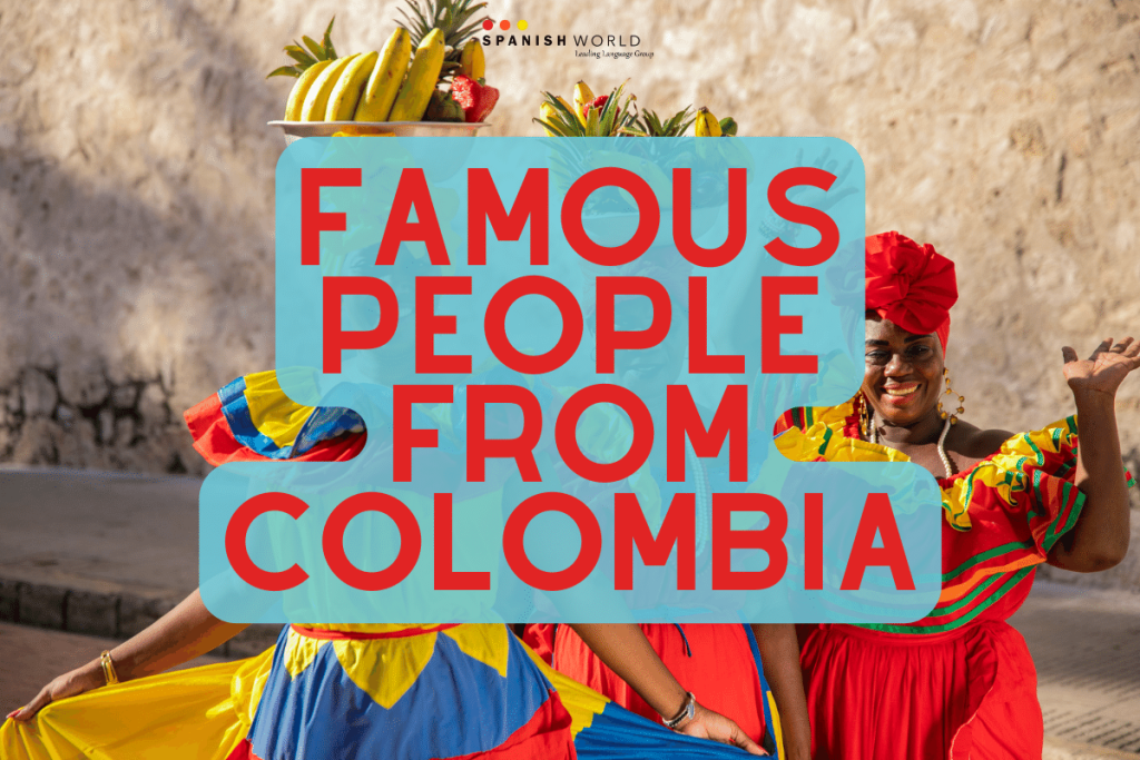 Famous People From Colombia
